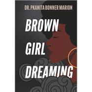 Brown Girl Dreaming