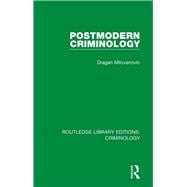 Postmodern Criminology