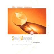 Strategic Management: Competitiveness and Globalization, Concepts and Cases, 8th Edition