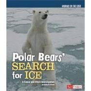 Polar Bears' Search for Ice
