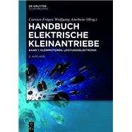 Kleinmotoren, Leistungselektronik,9783110565324