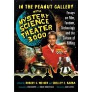 In the Peanut Gallery with Mystery Science Theater 3000