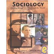 Sociology : Looking Through the Window of the World