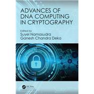 Advances of DNA Computing in Cryptography