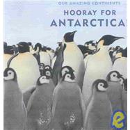 Hooray for Antarctica!