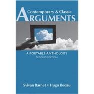 Contemporary & Classic Arguments A Portable Anthology