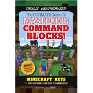 The Ultimate Guide to Mastering Command Blocks!