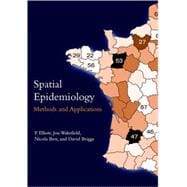 Spatial Epidemiology Methods and Applications