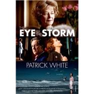 The Eye of the Storm A Novel