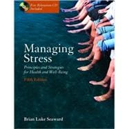 Managing Stress: Principles and Strategies for Health and Wellbeing