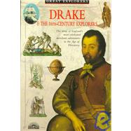 Drake & the 16Th-Century Explorers