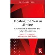 Debating the War in Ukraine