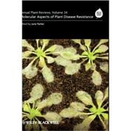 Annual Plant Reviews, Molecular Aspects of Plant Disease Resistance
