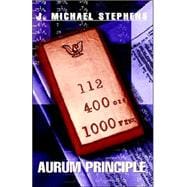 The Aurum Principle