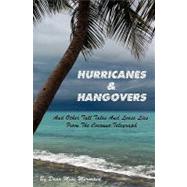 Hurricanes & Hangovers