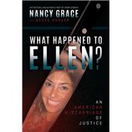 What Happened to Ellen?