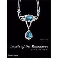 Jewels of the Romanovs Family & Court