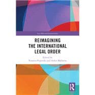 Reimagining the International Legal Order
