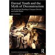 Eternal Youth and the Myth of Deconstruction