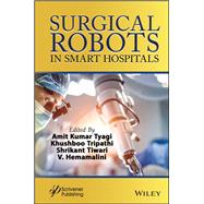 Surgical Robots in Smart Hospitals,9781394355327