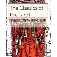 The Classics of the Tarot