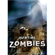 Hunting Zombies