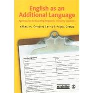 English as an Additional Language : Approaches to Teaching Linguistic Minority Students