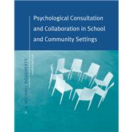 Psychological Consultation And Collaboration In School And Community Settings