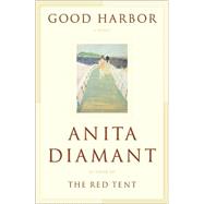 Good Harbor; A Novel