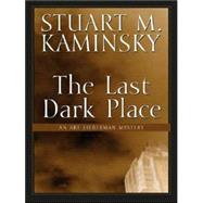 The Last Dark Place
