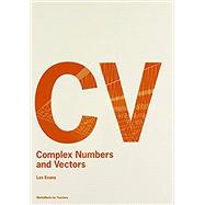 Complex Numbers and Vectors
