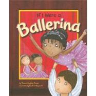 If I Were a Ballerina