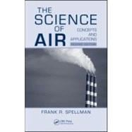 The Science of Air: Concepts and Applications, Second Edition