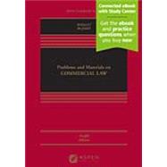 Problems and Materials on Commercial Law [Connected eBook with Study Center]