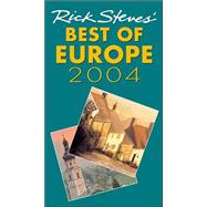 Rick Steves' Best of Europe 2004