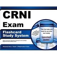 Crni Exam Flashcard Study System: Crni Test Practice Questions & Review for the Certified Registered Nurse Infusion Exam