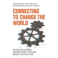 Connecting to Change the World