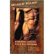 Wired Hard 3