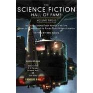 The Science Fiction Hall of Fame, Volume Two B; The Greatest Science Fiction Novellas of All Time Chosen by the Members of the Science Fiction Writers of America