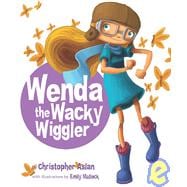 Wenda the Wacky Wiggler