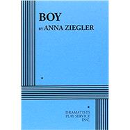 Boy (Ziegler) - Acting Edition