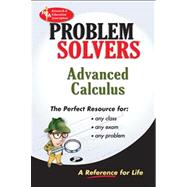 Advanced Calculus Problem Solver: A Complete Solution Guide to Any Textbook
