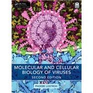 Molecular and Cellular Biology of Viruses