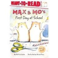 Max & Mo's First Day at School