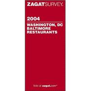 Zagatsurvey 2004 Washington, Dc Baltimore Restaurants