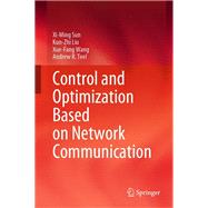 Control and Optimization Based on Network Communication