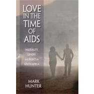 Love in the Time of AIDS