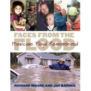 Faces from the Flood: Hurricane Floyd Remembered