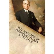 The Speeches of President Harry S. Truman