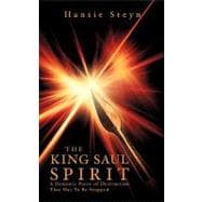 The King Saul Spirit